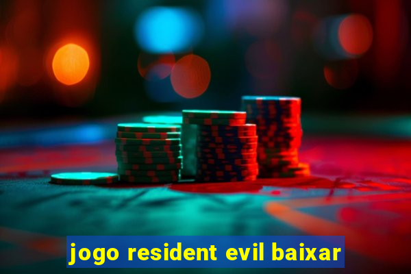 jogo resident evil baixar